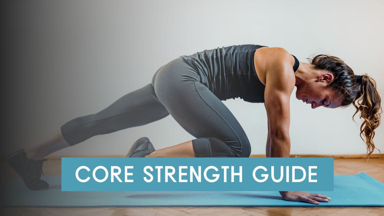 Core Strength Guide: 10 Exercises for a Strong and Defined Midsection